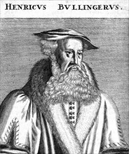 Bullinger, Heinrich (1504-1575)