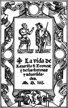 The Life of Lazarillo de Tormes and of His Fortunes and Adversities