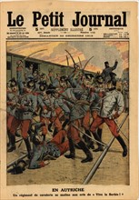 Balkan Wars: Mutiny of an Austrian cavalry regiment to cries of 'Long Live Serbia' . From 'Le Petit