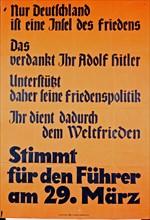 Election poster, Germany, exhorting people to vote for the Fuhrer
