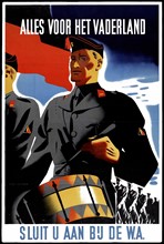 Alles Voor Het Vaderland, Sluit U Aan Bu De W.A. (1943 All for the fatherland, Join to the W.A.) Netherlands World War Two Propaganda to join the paramilitary division of the Dutch Nazi Party, NSB.