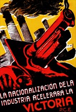 Republican propaganda poster celebrating that Nationalisation of industry accelerates victory.