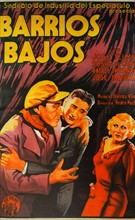 barrios bajos (slums) Film poster. during the Spanish Civil War