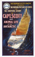 The undying story of Capt. Scott and animal life in the Antarctic