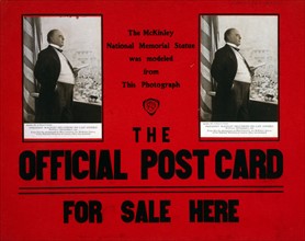 Advertising for postcards showing McKinley delivering his last address