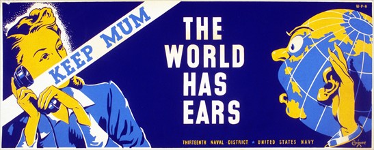 Keep mum - the world has ears by Edward Thomas Grigware