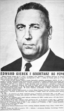 Edward Gierek (1913 - 2001) Polish communist politician.