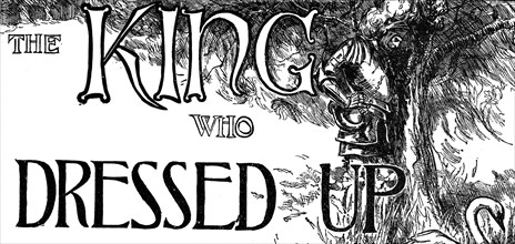 Title of 'The King who Dressed Up'