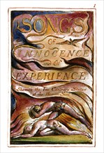 Songs of innocence and of experience, showing the two contrary states of the human soul. By William Blake