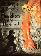 Governmental propaganda poster : "Anarchy helps reaction and famine"