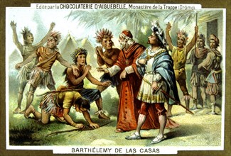 Publicité pour le chocolat d'Aiguebelle, Bartolomé de Las Casas (1474-1566), prêtre dominicain espagnol qui prit la défense des indiens