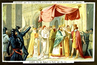 Publicité pour le chocolat d'Aiguebelle, Eudes (V.860-898), fils de Robert le Fort, Comte de Paris et de Troyes, puis Roi de France (885-887), le jour de son couronnement