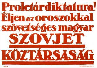 Affiche politique de Erno JEGES (1898-1956), Révolution hongroise de 1919
