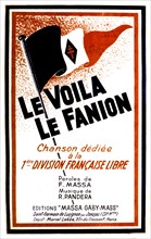 Liberation of France. Song: "Le voila le fanion" ("Here is the pennant")