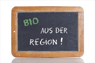 Old school blackboard with the words BIO - AUS DER REGION!
