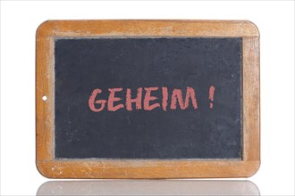 Old school blackboard with the word GEHEIM!