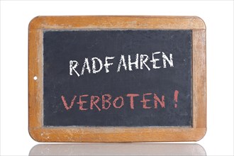 Old school blackboard with the words RADFAHREN VERBOTEN!
