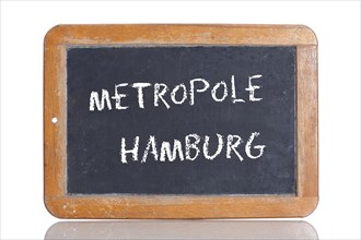 Old school blackboard with the words METROPOLE HAMBURG