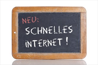 Old school blackboard with the words NEU: SCHNELLES INTERNET!