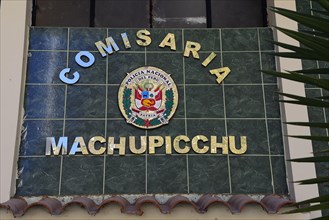 Sign at the police station of Aguas Calientes