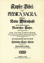 Title page of the Physica sacra or Copper Bible by Johann Jakob Scheuchzer (1672-1733)