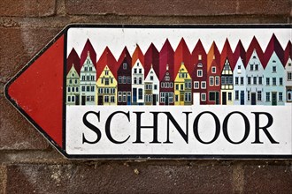 Sign Schnoor or also Schnoorviertel