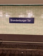 Sign at the underground station Brandenburg Gate