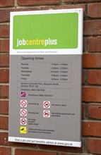 Opening times sign of of Job Centre Plus