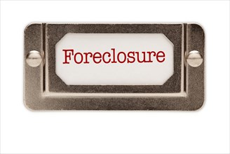 Foreclosure file drawer label isolated on a white background