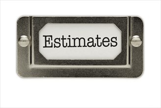 Estimates file drawer label isolated on a white background