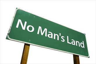 No man's land green road sign isolated on a white background with clipping path