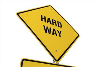Yellow hard way road sign isolated on a white background with clipping path