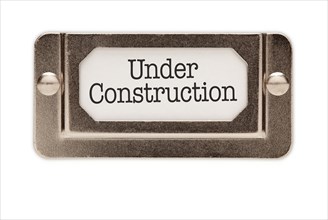 Under construction file drawer label isolated on a white background