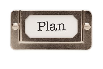 Plan file drawer label isolated on a white background