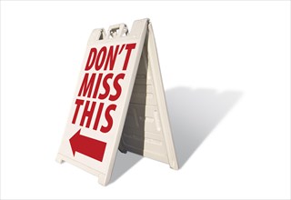 Don't miss this tent sign isolated on a white background