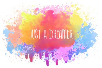 Just a dreamer