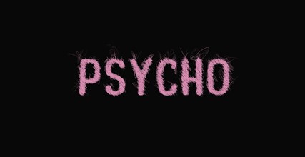 Pink Psycho text over dark background. Scribble art style