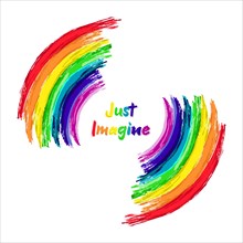 Just imagine rainbow paintings with inspirational text isolated on white background. Positive vibes