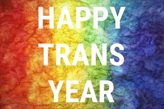Happy trans year words on LGBT textured background