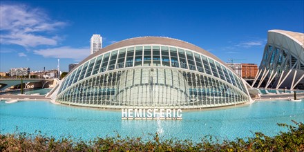 Ciutat de les Arts i les Ciencies with Hemisferic building modern architecture by Santiago Calatrava panorama in Valencia