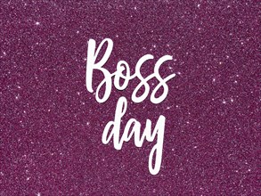 Sign with boss day with glitter