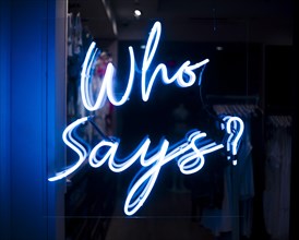 Who says quote sign neon lights