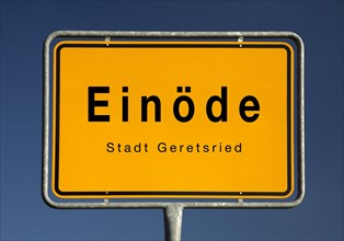 Town sign Einoede, part of the town of Geretsried, district of Bad Toelz-Wolfratshausen, Bavaria,