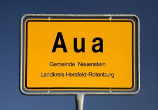 Place name sign Aua, part of the municipality of Neuenstein, district of Hersfeld-Rotenburg, Hesse,