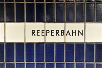 Tiled wall with the lettering 'REEPERBAHN' in blue and white colours, Hamburg, Hanseatic City of