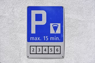 Parking sign max. fifteen minutes