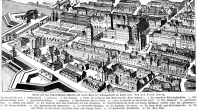 Berlin with the electoral palace and part of the fortress in 1688, after B. Schulz, explanations,