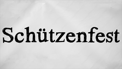 Schützenfest lettering, black and white, North Rhine-Westphalia, Germany, Europe