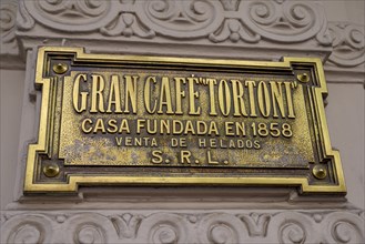 Sign at Café Tortoni, coffee house on the Avenida de Mayo, Buenos Aires, Argentina, South America