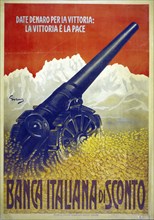 First World War 1914-1918: Italian poster with a cannon in a gold coin, mountains in the background